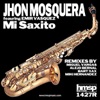 Jhon Mosquera, Emir Vasquez - Mi Saxito (Original Mix)