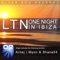 One Night In Ibiza (Arnej Remix) - LTN lyrics