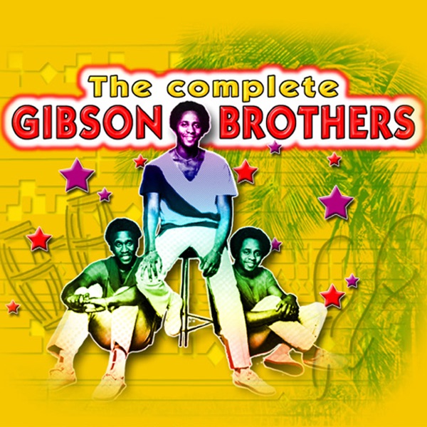 Gibson Brothers - Ooh What A Life!!