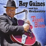 Roy Gaines - Blues from Hell