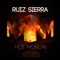 Hot Monday - Ruiz Sierra lyrics