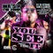 You See It - Wais P lyrics