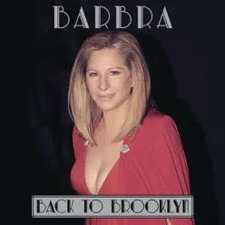 Back to Brooklyn - Barbra Streisand
