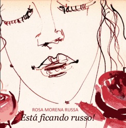Rosa Morena Russa - Te Amo Maria
