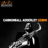 Bill Evans & Cannonball Adderley - Gemini