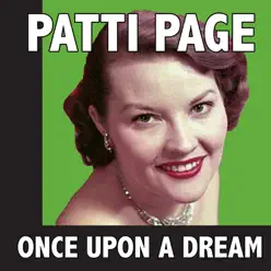 Once Upon a Dream - Patti Page