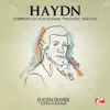 Stream & download Haydn: Symphony No. 101 in D Major "The Clock", Hob. I/101 (Remastered) - EP