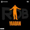 Yaadan - Single album lyrics, reviews, download