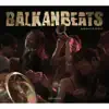 BalkanBeats - A Night In Berlin album lyrics, reviews, download