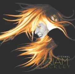 Eternal by Miriam Stockley album reviews, ratings, credits