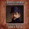 Stream & download Giacomo Puccini: Grandes Operas. Tosca (Volumen II)