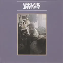 Garland Jeffreys - Garland Jeffreys Garland Jeffreys - Garland Jeffreys