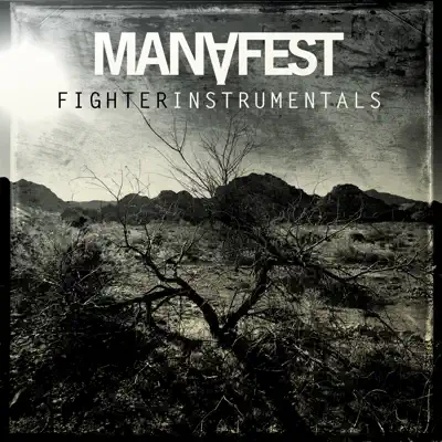 Fighter Instrumentals - Manafest