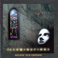 Wishbone Ash - Illuminations Deluxe 2cd Edition artwork