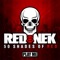 Nek Breaker (feat. Sun of Selah) - Rednek lyrics