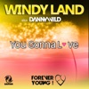 Windy Land - You Gonna Love