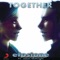 Together (feat. Jason McKnight) - Etostone lyrics