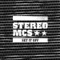 Set It Off - Stereo MC's lyrics