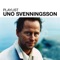 Du är fantastisk - Uno Svenningsson lyrics