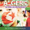 Algérie - 50 ans de musiques, 54 titrès originaux