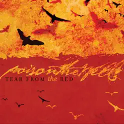 Tear From the Red - Poison The Well