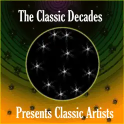 The Classic Decades Presents - Artie Shaw Vol. 02 - Artie Shaw