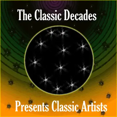 The Classic Decades Presents - Artie Shaw Vol. 02 - Artie Shaw The Classic Decades Presents - Artie Shaw Vol. 02 - Artie Shaw