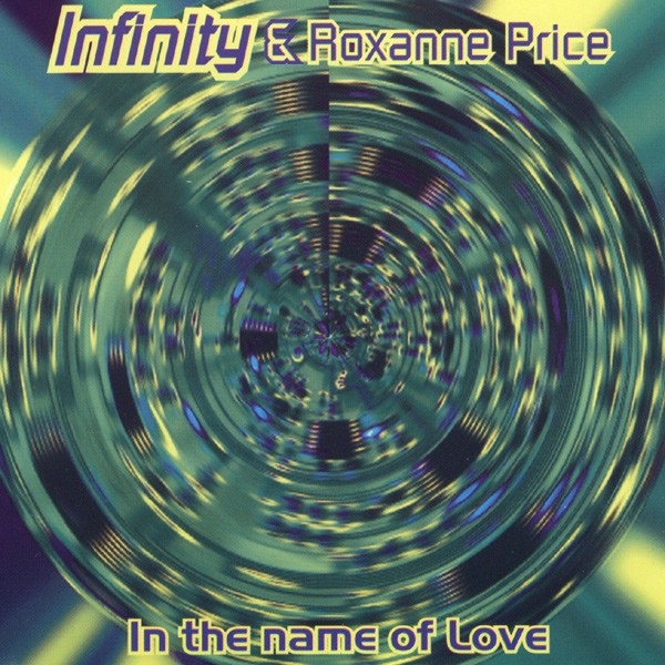 Infinity - In the Name of Love