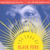 The Soul of Black Peru - Afro-Peruvian Classics artwork