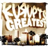 Kurupts Greatest: Greatest Hits, Vol. 1