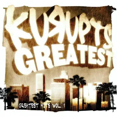 Kurupts Greatest: Greatest Hits, Vol. 1 - Kurupt