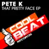 That Pretty Face (Remixes) album lyrics, reviews, download