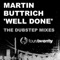 Well Done - Martin Buttrich lyrics