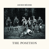 The Position - Ancien Règime