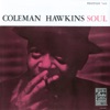 I Hadn't Anyone Till You - Coleman Hawkins