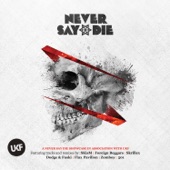 Never Say Die (Deluxe Edition) artwork