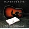 Three Rusty Nails - David Petete lyrics