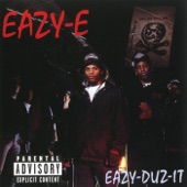 Eazy-E - Eazy - Duz - It