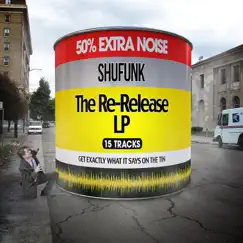 The Re-Release LP by Shufunk album reviews, ratings, credits