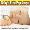 Baby's First Pop Songs: Lullaby Renditions of Popular Songs for Bedtime, Nursery Rhymes, Baby Music album lyrics, reviews, download