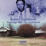 Robert Nighthawk - Friar's Point Blues