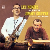 Lee Konitz Meets Jimmy Giuffre (feat. Bill Evans) artwork