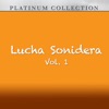 Lucha Sonidera, Vol. 1