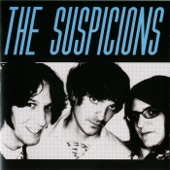 The Suspicions - We're All Wrong