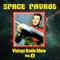 The Top Secret D-Ray - Space Patrol lyrics