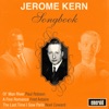 Jerome Kern Songbook, 2013