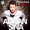 Adrian Sina - Painted Love