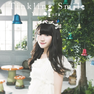 Tinkling Smile Off Vocal Ver 小倉唯 Shazam