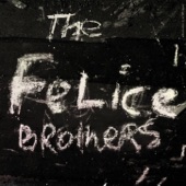 The Felice Brothers - Greatest Show on Earth