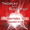 Flimmerndes Herz (Lampenfieber 2012) - TwoPlay lyrics